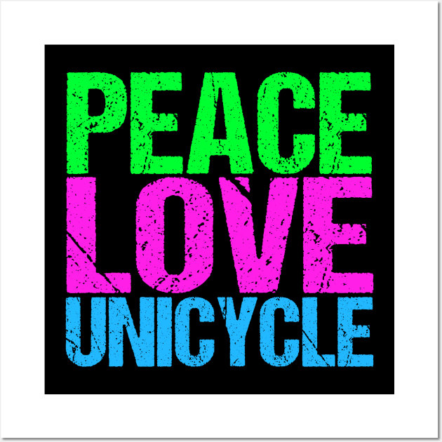Peace Love Unicycle Wall Art by epiclovedesigns